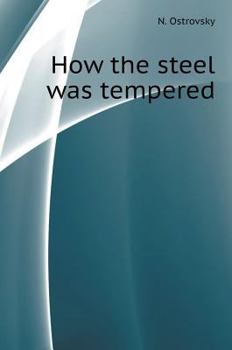 Hardcover As the Steel Was Tempered [Russian] Book