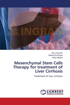 Paperback Mesenchymal Stem Cells Therapy for treatment of Liver Cirrhosis Book