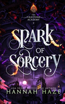 Paperback Spark of Sorcery Book