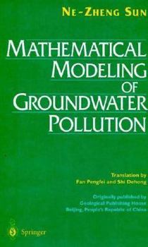 Hardcover Mathematical Modeling of Groundwater Pollution Book