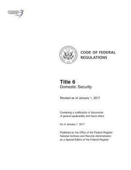Paperback Code of Federal Regulations, Title 6, Domestic Security, Revised as of January 1, 2017 Book