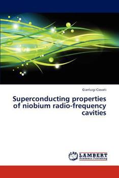 Paperback Superconducting Properties of Niobium Radio-Frequency Cavities Book
