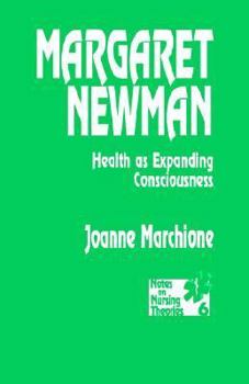 Paperback Margaret Newman: Health as Expanding Consciousness Book