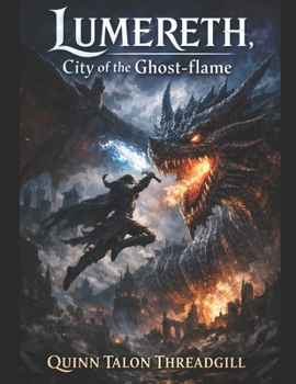 Paperback Lumereth, City of the Ghost-flame Book