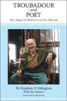 Paperback Troubadour and Poet: The Magical Ministry of Ric Masten Book