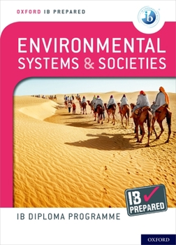 Paperback Oxford IB Diploma Programme IB Prepared: Environmental Systems and Societies Book