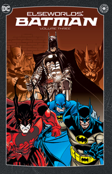 Paperback Elseworlds: Batman Vol. 3 (2024 Edition) Book