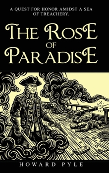 The Rose of Paradise