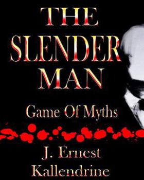 Paperback The Slender Man: Game of Myths Book