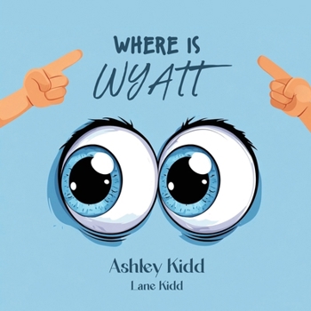 Paperback Where Is Wyatt Book