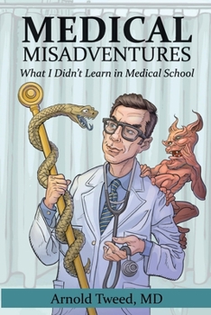 Paperback Medical Misadventures Book