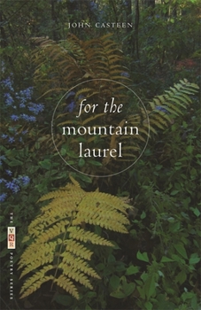 Paperback For the Mountain Laurel: Poems Book