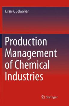 Paperback Production Management of Chemical Industries Book