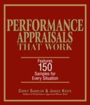 Paperback Performance Appraisals That Work: Features 150 Samples for Every Situation Book