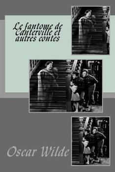 Paperback Le fantome de Canterville et autres contes [French] Book