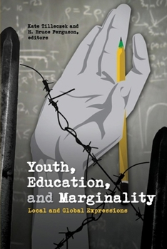Paperback Youth, Education, and Marginality: Local and Global Expressions Book