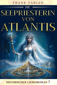 Paperback Die Seepriesterin von Atlantis [German] Book