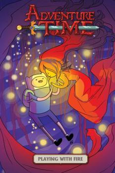 Paperback Adventure Time Original Graphic Novel Vol. 1: Playing with Fire: Volume 1 Book