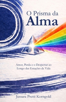 Paperback O Prisma da Alma [Portuguese] Book