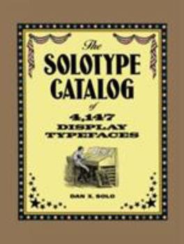 Paperback The Solotype Catalog of 4,147 Display Typefaces Book