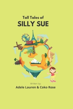 Paperback Tall Tales of Silly Sue Book