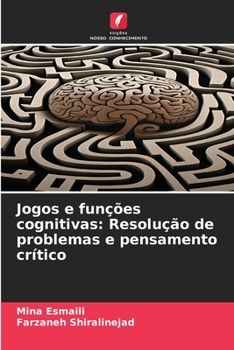 Paperback Jogos e funções cognitivas: Resolução de problemas e pensamento crítico [Portuguese] Book