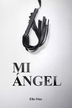 Paperback Mi Ángel [Spanish] Book