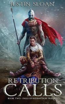 Retribution Calls - Book #2 of the Falls of Redemption