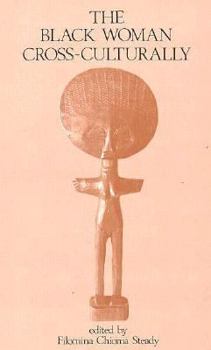 Paperback The Black Woman Cross-Culturally Book