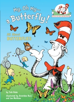 Hardcover My, Oh My--A Butterfly! All about Butterflies Book