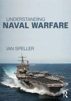 Paperback Understanding Naval Warfare Book
