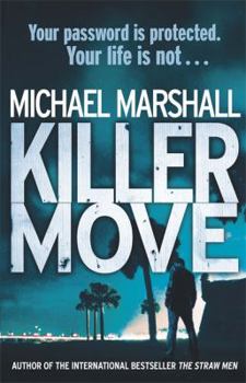 Hardcover Killer Move. by Michael Marshall Book