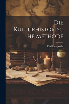 Paperback Die Kulturhistorische Methode [German] Book
