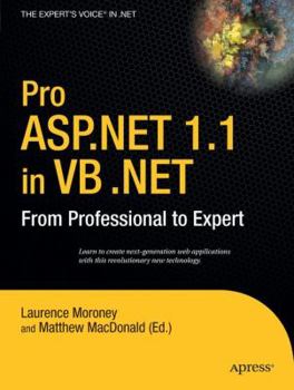 Paperback Pro ASP.NET 1.1 in VB .Net: From Professional to Expert Book