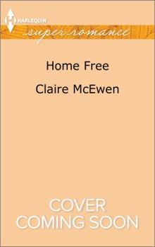 Mass Market Paperback Home Free (Sierra Legacy, 3) Book