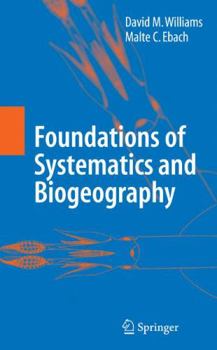 Hardcover Foundations of Systematics and Biogeography Book