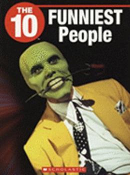 Paperback The 10 Funniest People (The Ten) Book