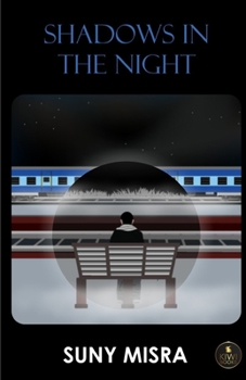 Shadows in the Night