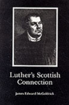 Hardcover Luther's Scottish Connection Book