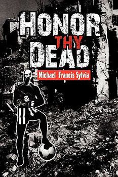 Paperback Honor Thy Dead Book