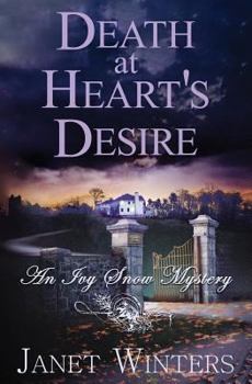 Paperback Death at Heart's Desire: An Ivy Snow Mystery Book