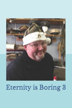Paperback Eternity is boring 3 Book