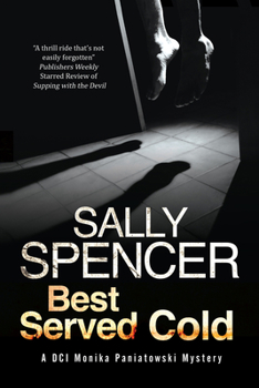 Best Served Cold - Book #9 of the Monika Paniatowski