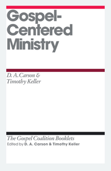 Paperback Gospel-Centered Ministry Book