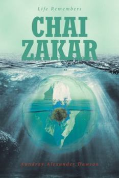 Paperback Chai Zakar: Life Remembers Book