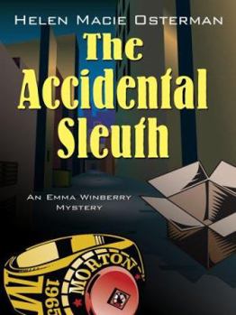 Paperback The Accidental Sleuth: An Emma Winberry Mystery [Large Print] Book