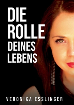 Paperback Die Rolle Deines Lebens [German] Book