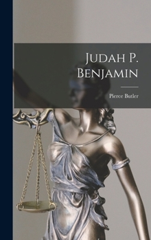 Hardcover Judah P. Benjamin Book