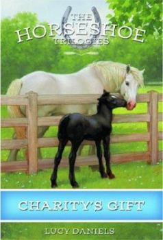 Charity's Gift - Book #9 of the Horseshoe Trilogies
