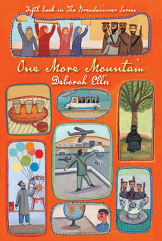 One More Mountain - Book #5 of the Breadwinner